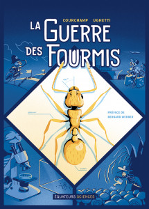 Bande dessinée - La guerre des fourmis, BD - La guerre des fourmis