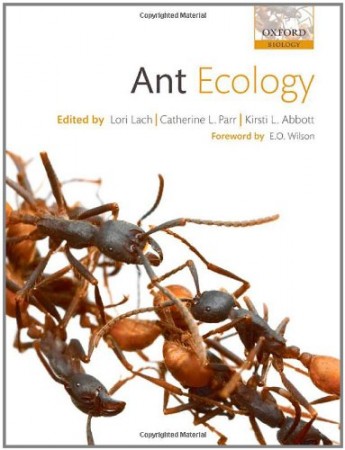 Couverture du livre "Ant ecology", de Lori Lach, Catherine Parr, Kirsti Abbott, 2010