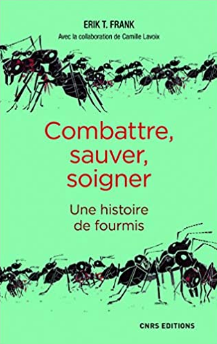Combattre, sauver, soigner